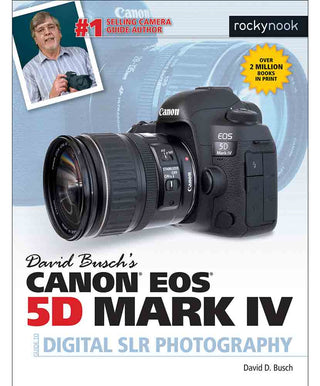 Canon EOS 5D IV Guide to Digital SLR Photography