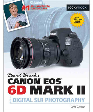 Canon EOS 6D II Guide to Digital Photography