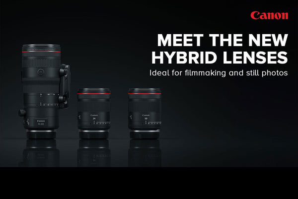 Meet Three Canon Hybrid RF Lenses