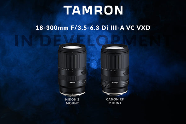In Development: New All-in-One Tamron Lens for Nikon Z and Canon RF Mount