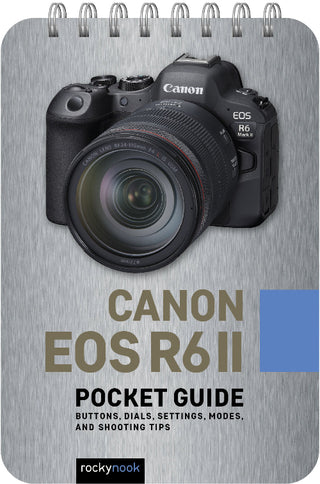 Rocky Nook Canon EOS R6 II Pocket Guide