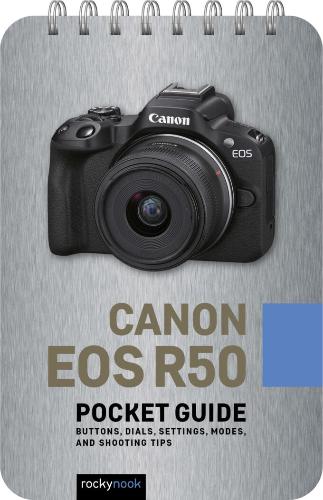 Rocky Nook Canon R50 Pocket Guide
