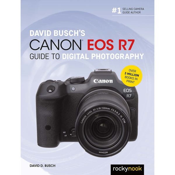 Canon EOS R7 Guide to Digital Photography | Rockbrook Camera