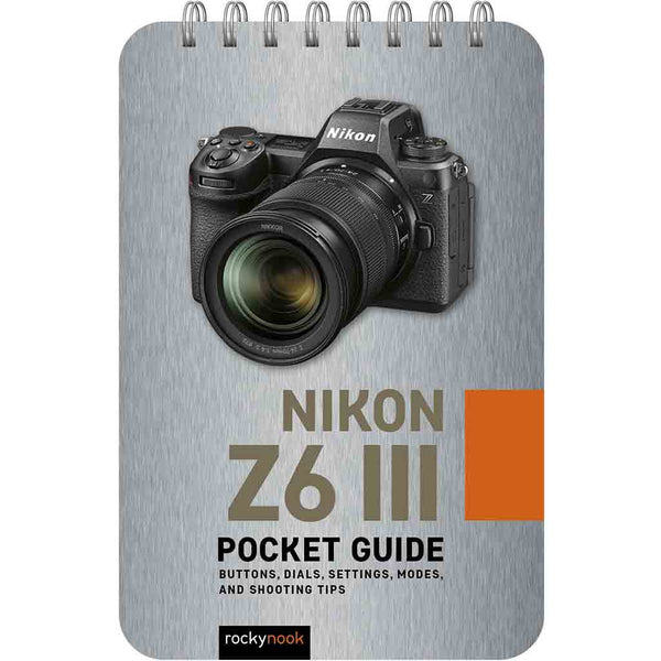 Rocky Nook Pocket Guide Nikon Z6 III