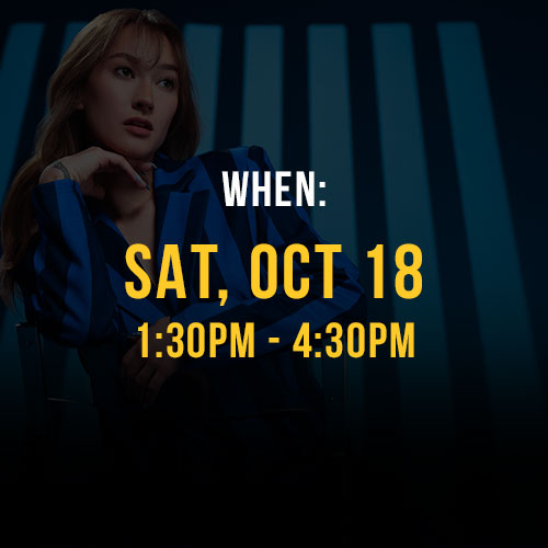 When: Sat, OCT 18 1:30pm-4:30pm