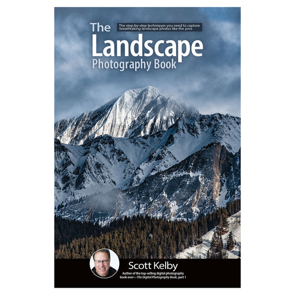 The Landscape Photography Book by Scott Kelby | Rockbrook Camera