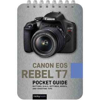 Canon Rebel T7 Pocket Guide