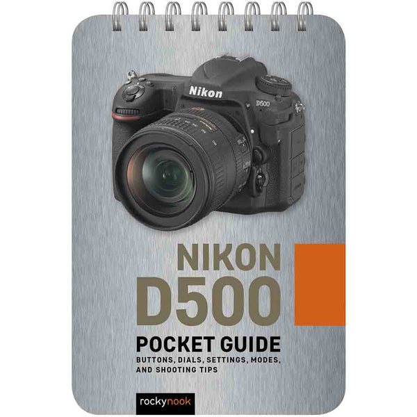 NIKON D500 POCKET GUIDE