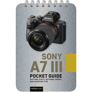 Sony A7 III Pocket Guide